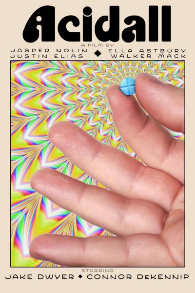 A hand holds a pill with phycadelic graphics in the background with a beige border. The title, Acidall sits at the top, followed by "a film by Jasper Nolin, Justin Elias, Ella Astbury, Walter Mack. Below is the caption, Jake Dwyer, Connor Dekennid.